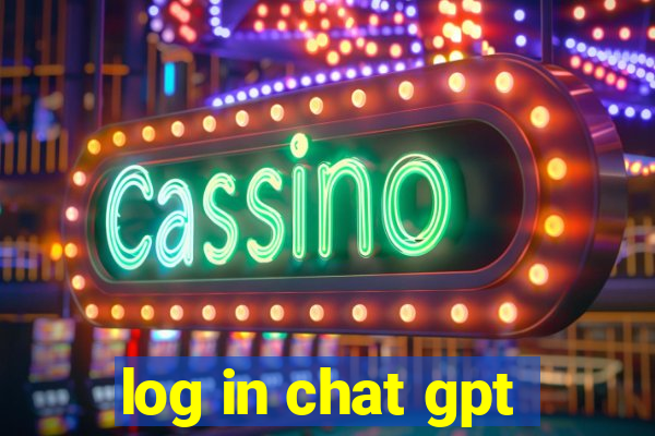 log in chat gpt